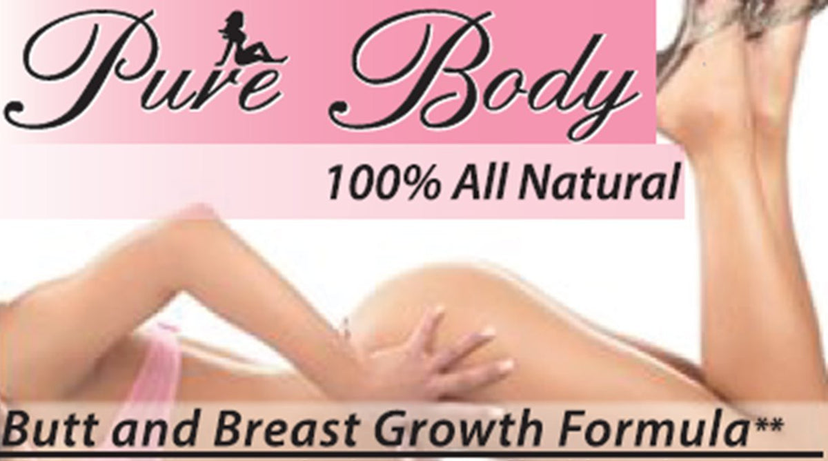 PureBody Cream - Butt and Breast Cream - The #1 and Only Butt and Breast Growth