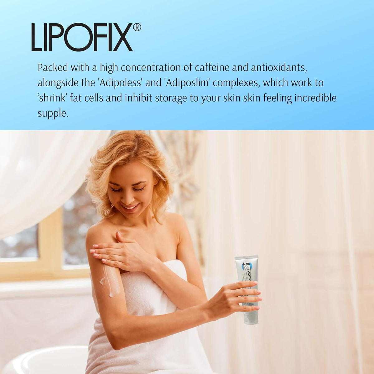 LIPOFIX Anti Cellulite Cream Luxurious Formula Body Contour Cream Effectively Tone