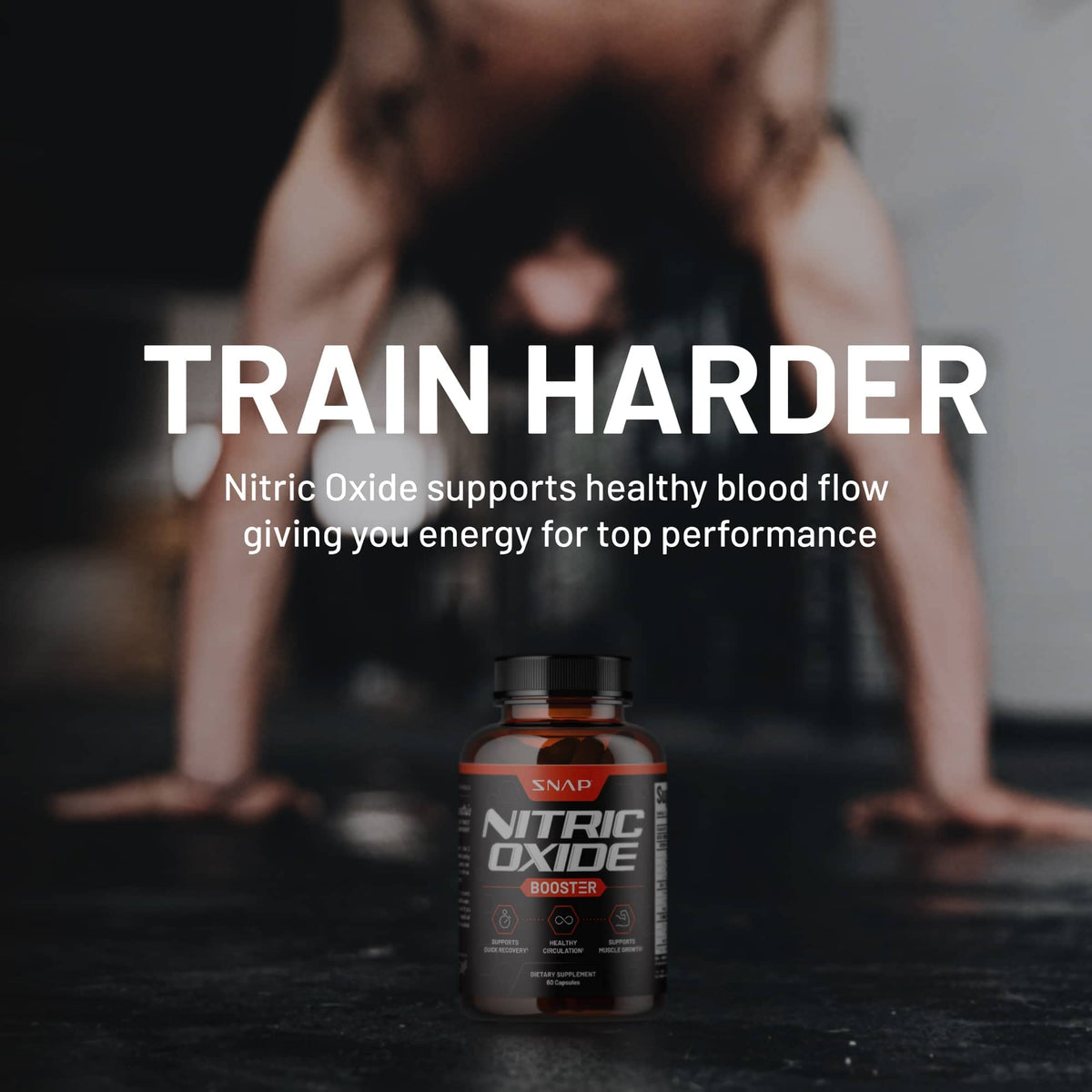 Snap Supplements Nitric Oxide Booster, Nitric Oxide Supplement for Blood Circulation