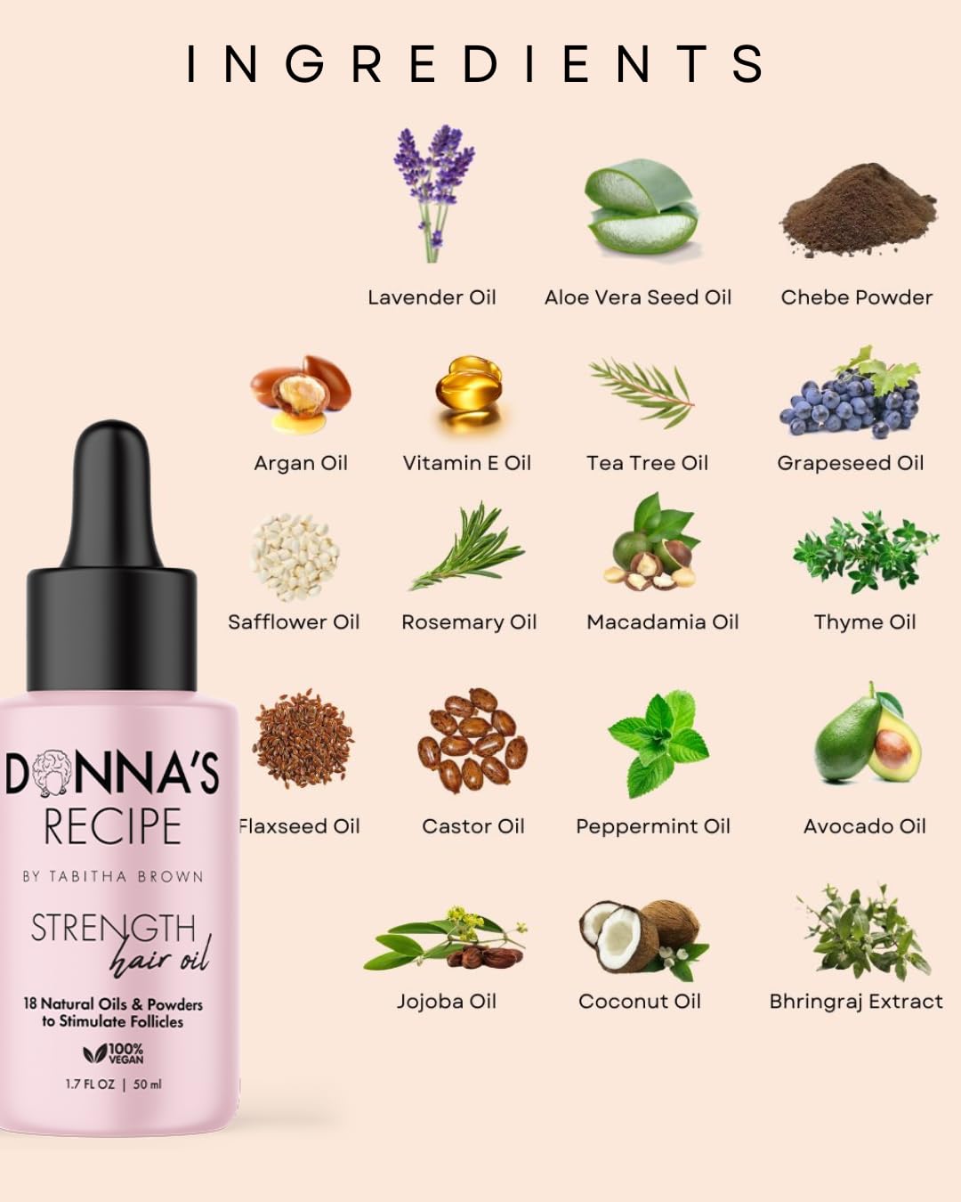 Donna's Recipe by Tabitha Brown Strength Hair Oil - 18-Natural-Oil & Powder Blend, Lightweight, Fast-Absorbing Scalp Treatment to Relieve Dryness & Build-Up, Strengthen & Nourish Hair (1.7 oz)