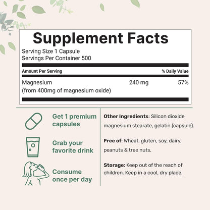 Magnesium Oxide 400mg, 500 Capsules - Elemental Form for Max Concentration - Supports Calm, Muscle & Nerve Health - Non-GMO