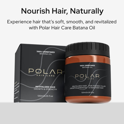 Polar Haircare Batana Oil for Hair Growth 100% Unrefined Natural Hair Oil for Thicker Fuller Fibers - Deep Conditioning for Dry or Damaged Scalp & Split-Ends - Shine Strength and Frizz Control 4.05 oz