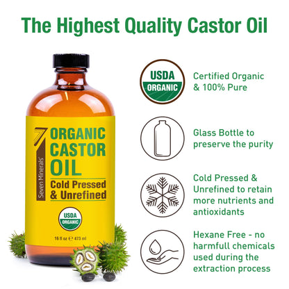 Seven Minerals New 16 fl oz Glass Bottle Castor Oil Organic Cold Pressed Unrefined Glass Bottle Pack - 100% Pure USDA Certified Organic Hexane Free