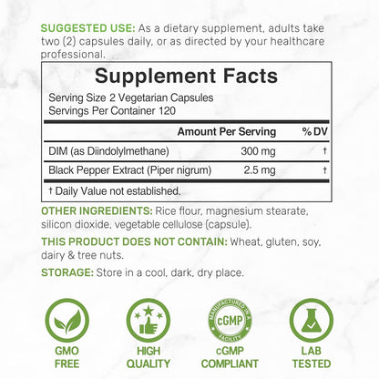 DIM Supplement 300mg with Black Pepper, 240 Vegetarian Caps, 4 Months Supply - 2-in-1 Dim Supplement for Women & Men - Diindolylmethane Plus Black Pepper Extract for Enhanced Absorption*